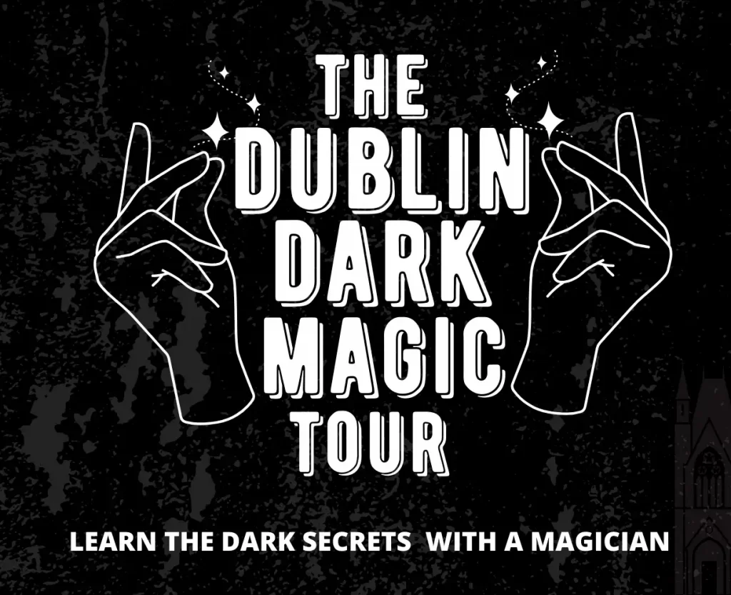DUBLIN MAGIC